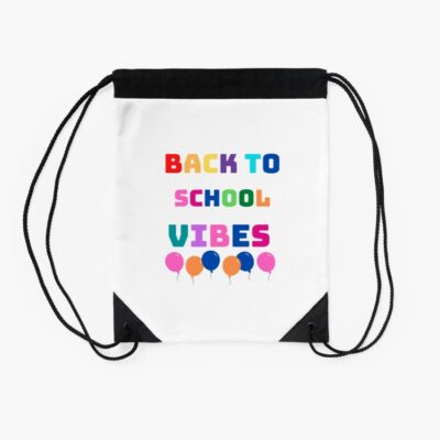 Back To School Vibes Drawstring Bag DSB1176 2 Back To School Vibes Drawstring Bag DSB1176 2