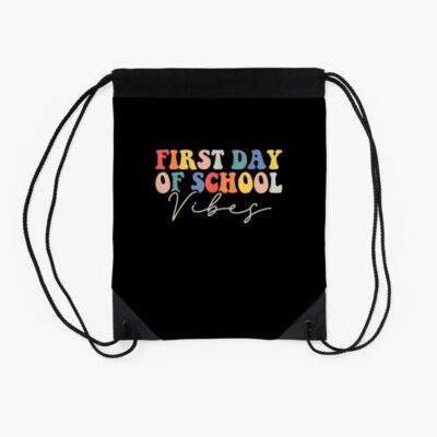 Back To School Vibes Happy First Day Of School For Teachers Drawstring Bag DSB1046 2 Back To School Vibes Happy First Day Of School For Teachers Drawstring Bag DSB1046 2
