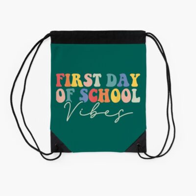 Back To School Vibes Happy First Day Of School For Teachers Drawstring Bag DSB475 2 Back To School Vibes Happy First Day Of School For Teachers Drawstring Bag DSB475 2