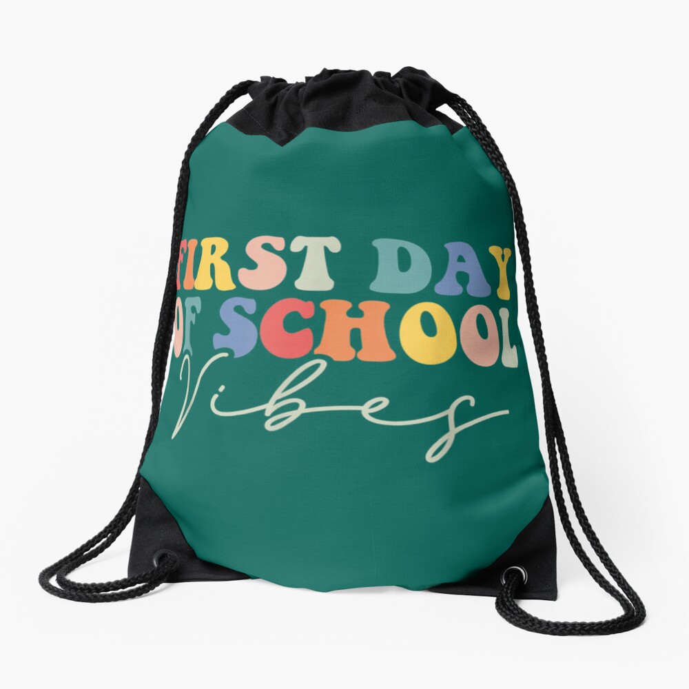 Back To School Vibes Happy First Day Of School For Teachers Drawstring Bag DSB475