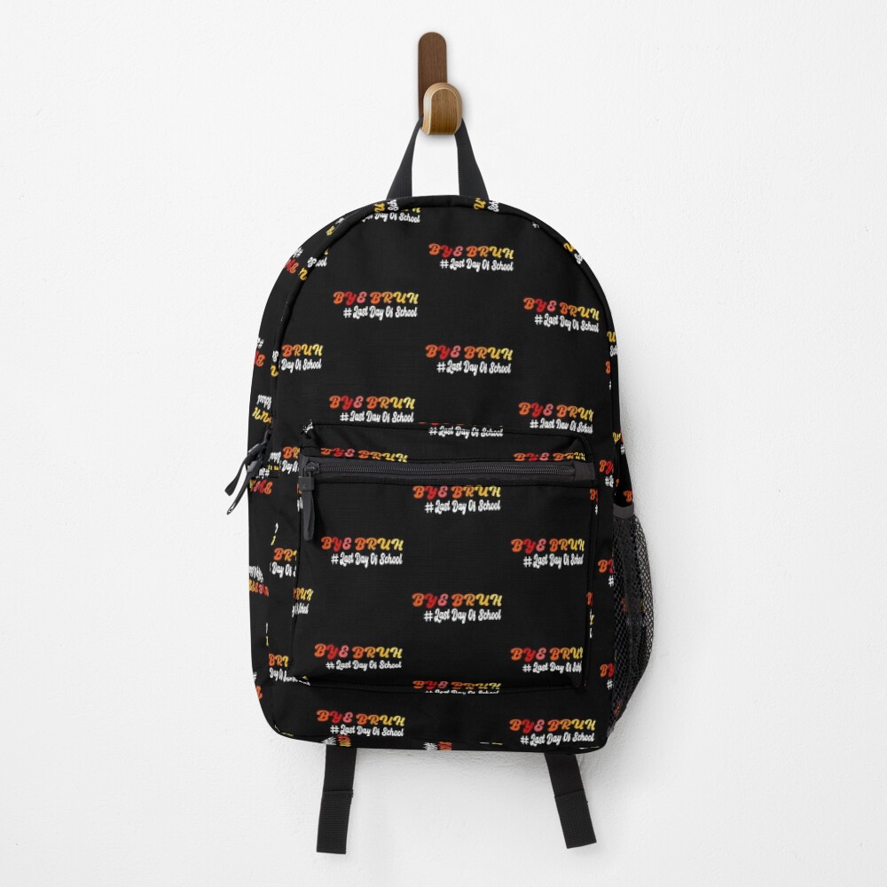 Bye-Bruh-Backpack-PBP170 Bye Bruh Backpack PBP170