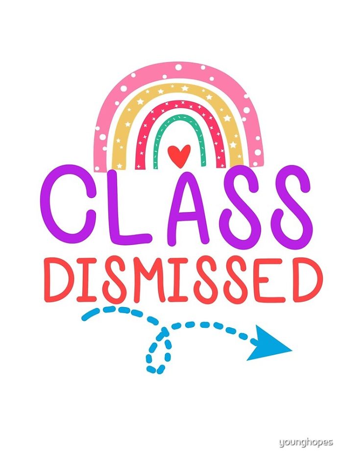 Class Dismissed Last Day Of School Drawstring Bag DSB412 1