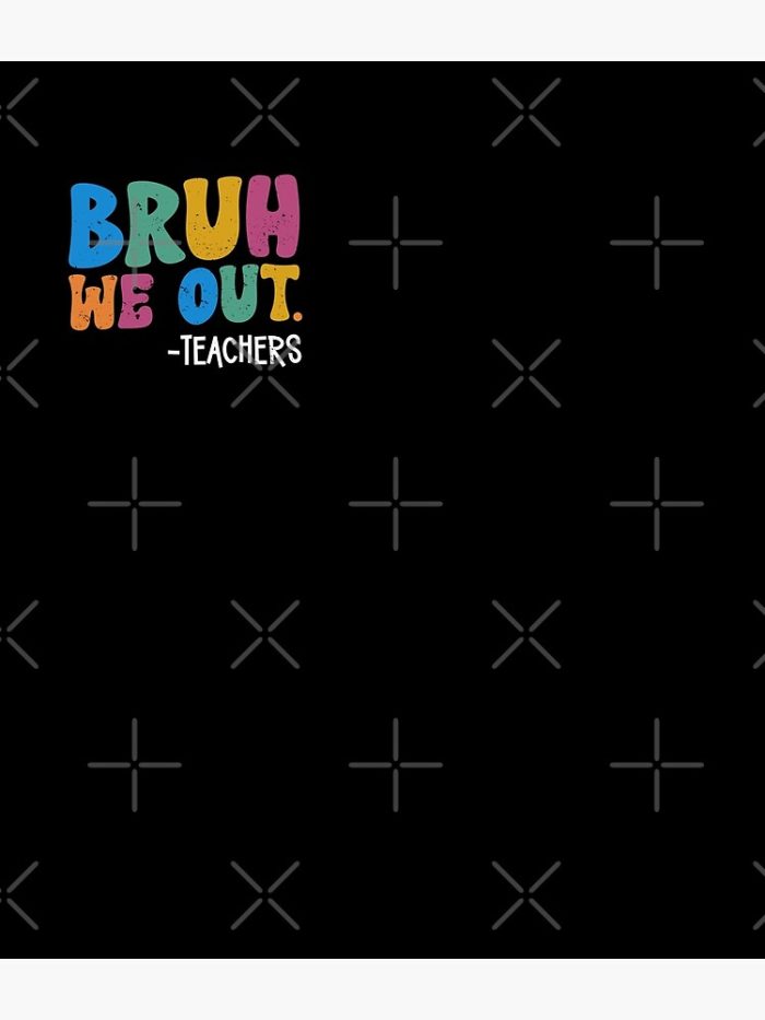 Cute End Of School Year Teacher Summer Bruh We Out Teachers Backpack PBP1343 1