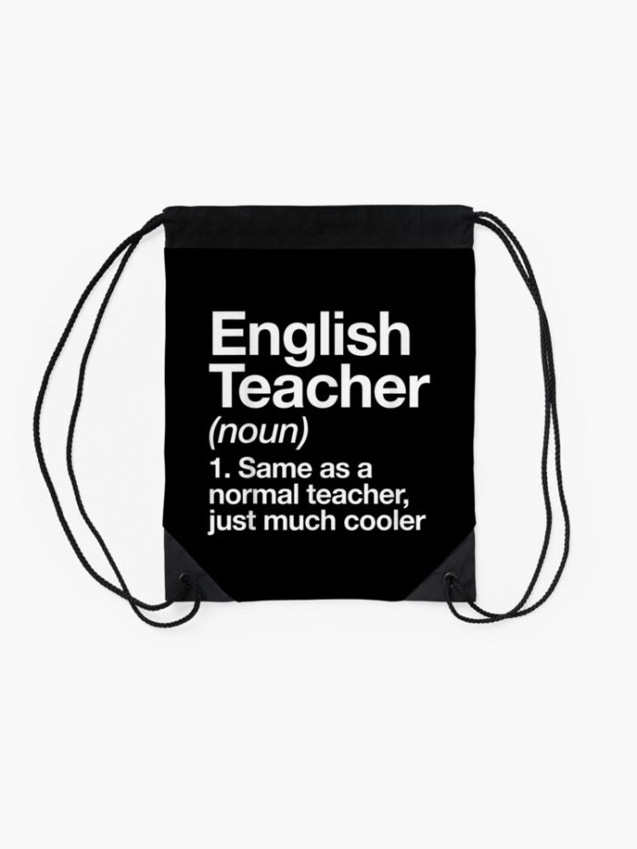 English Teacher Definition Funny Back To School First Day Drawstring Bag DSB221 2