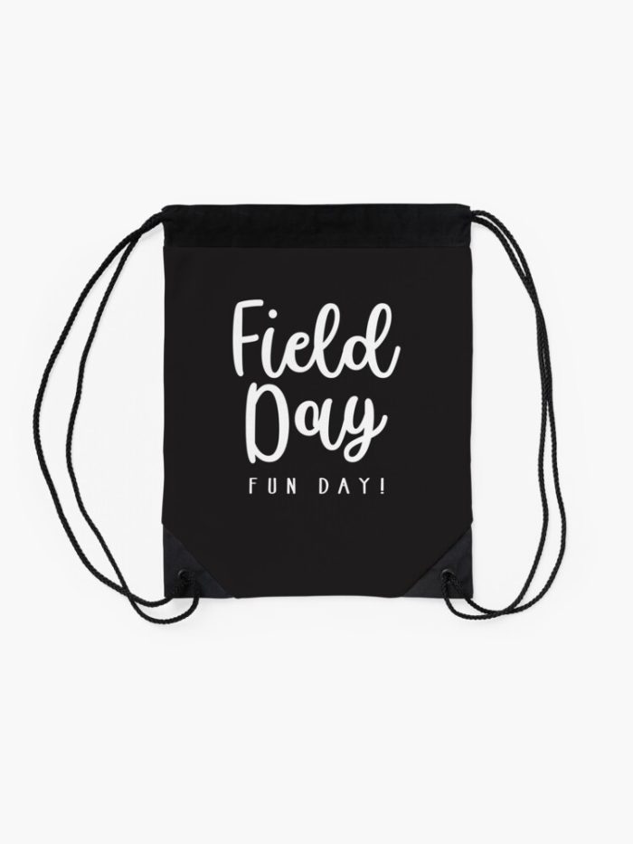 Field Day Fun Day Last Day Of School Drawstring Bag DSB326 2