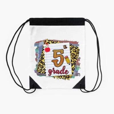 Fifth Grade Happy First Day Of School Back To School Drawstring Bag DSB109 2 Fifth Grade Happy First Day Of School Back To School Drawstring Bag DSB109 2