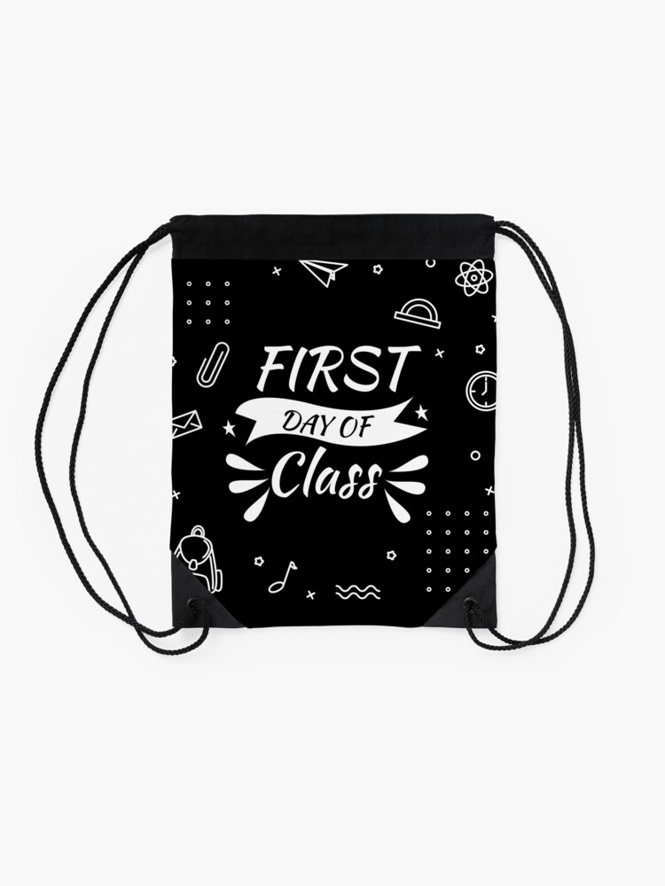 First-Day-Of-Class-Back-To-School-Drawstring-Bag-DSB954-2 First Day Of Class Back To School Drawstring Bag DSB954 2