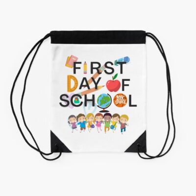 First Day Of School Back To School Drawstring Bag DSB019 2 First Day Of School Back To School Drawstring Bag DSB019 2