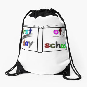 First Day Of School Drawstring Bag DSB003