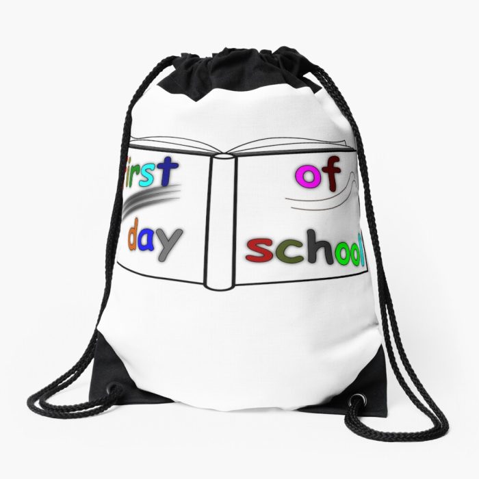 First Day Of School Drawstring Bag DSB003