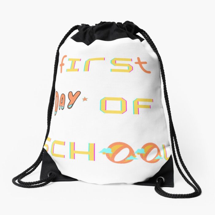 First Day Of School Drawstring Bag DSB1484