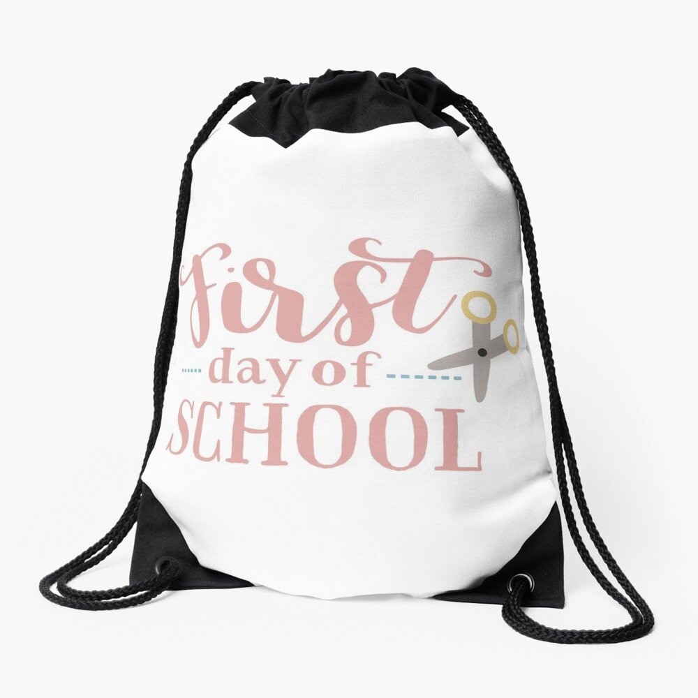 First Day Of School Drawstring Bag DSB567
