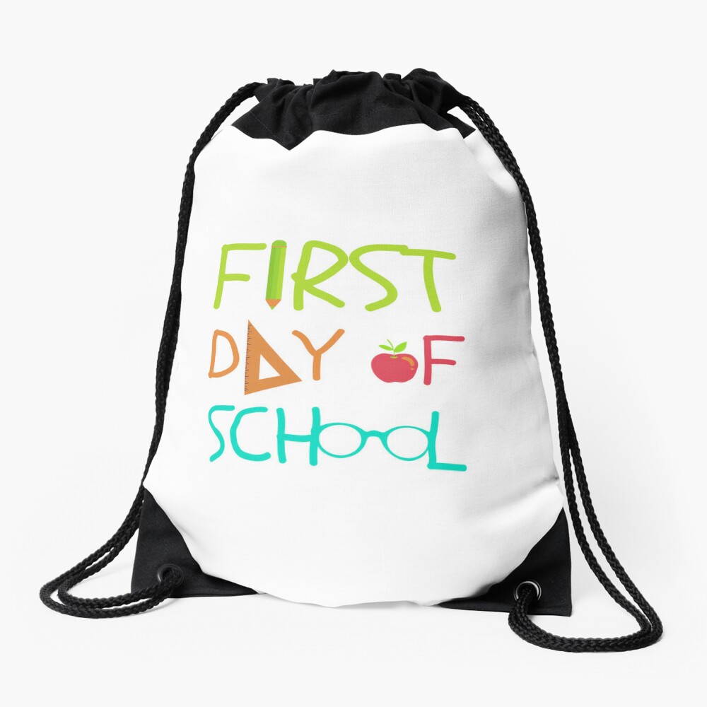 First Day Of School Is Cool!! Drawstring Bag DSB618