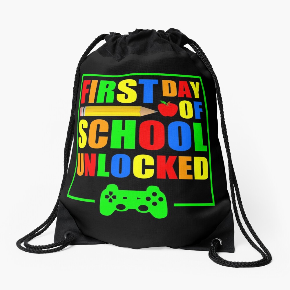 First Day Of School Unlocked Gift For Gamer And Video Game Lovers Great School 2020 Drawstring Bag DSB735