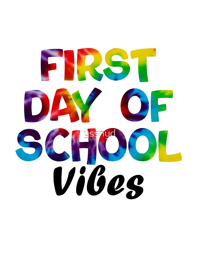 First Day Of School Vibes Tie Dye Back To School Day Funny Quote School Drawstring Bag DSB988 1