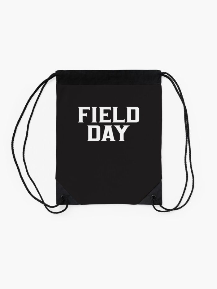 Funny School Field Day 2023 Last Day Of School Drawstring Bag DSB327 2