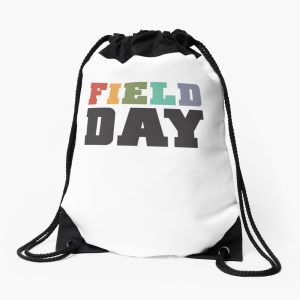 Funny School Field Day Last Day Of School Drawstring Bag DSB245