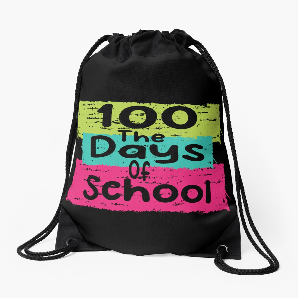 11 Funny School Quote 100 The Day Of School Cool School Design Drawstring Bag DSB592