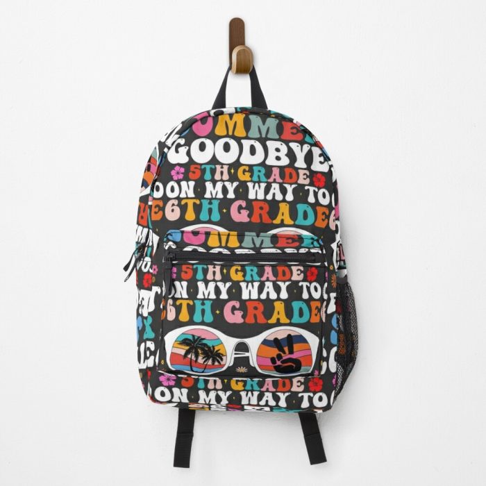 Goodbye 5Th Grade On My Way To 6Th Grade But First Summer!! Backpack PBP334