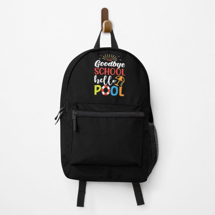 Goodbye School Hello Pool Summer Break Last Day Of School Backpack PBP271