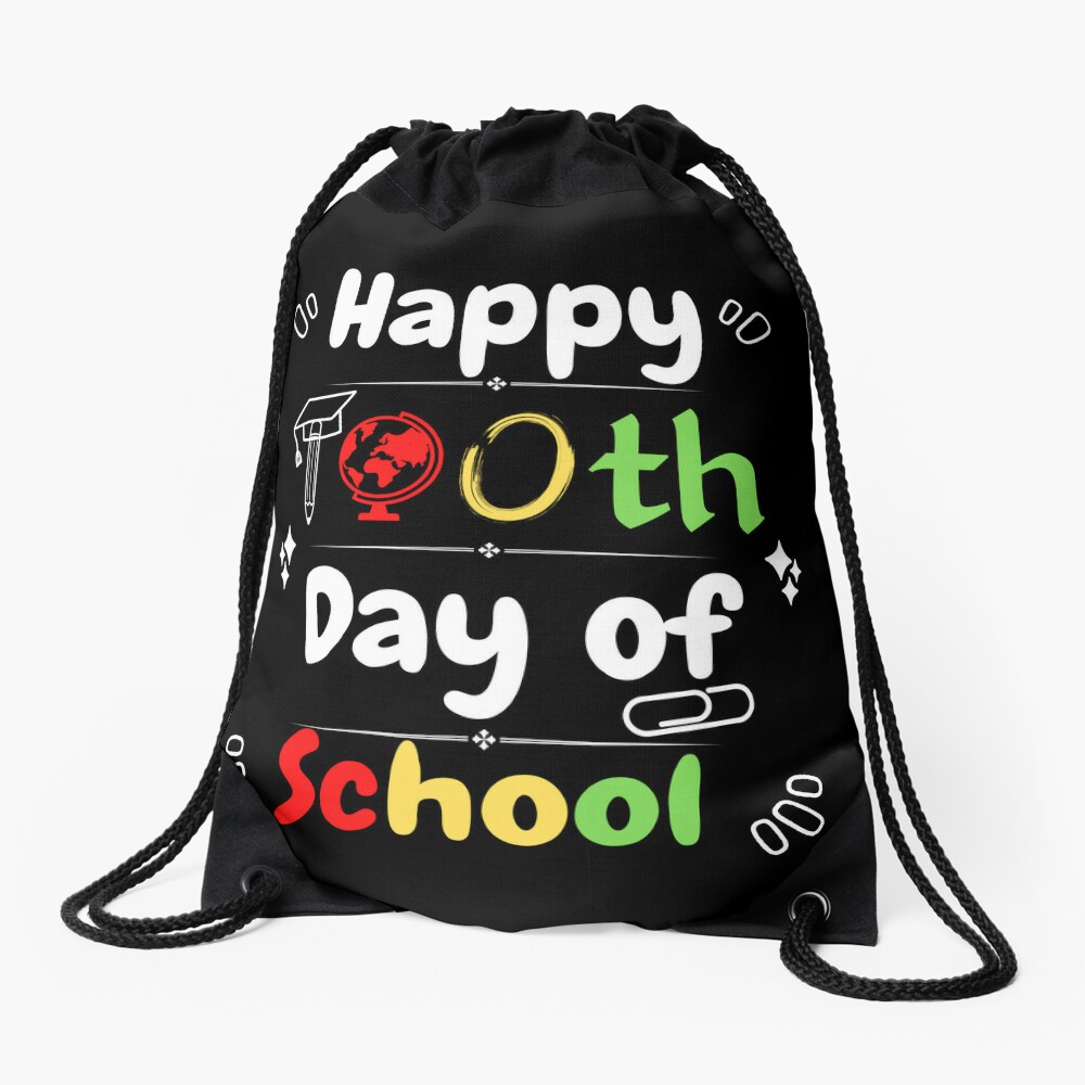 Happy 100Th Day Of School 100 Days Of School Teacher Drawstring Bag DSB519
