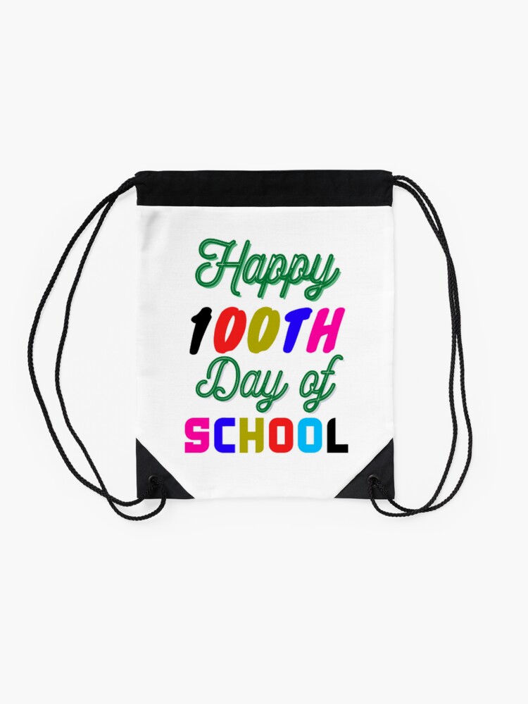Happy-100Th-Day-Of-School-Back-To-School-100Th-Day-Of-School-Student-100Th-Day-Of-School-Teacher-Drawstring-Bag-DSB510-2 Happy 100Th Day Of School Back To School 100Th Day Of School Student 100Th Day Of School Teacher Drawstring Bag DSB510 2