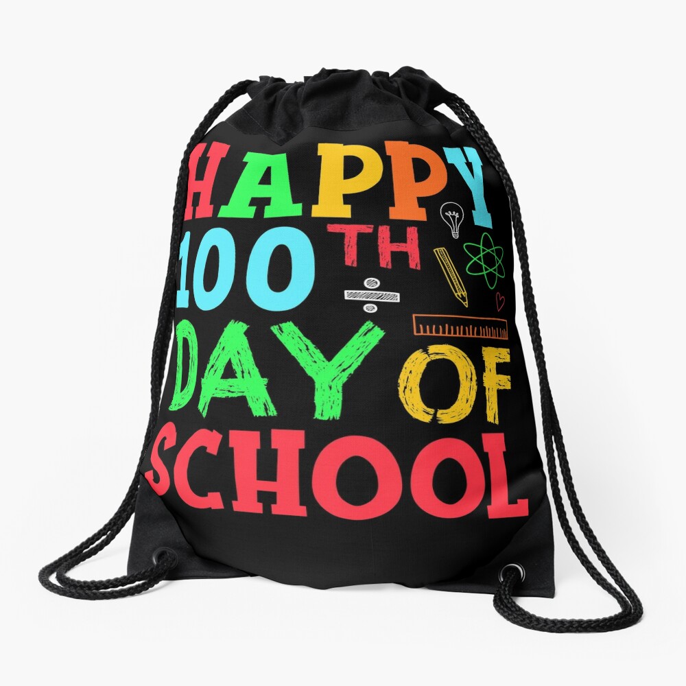 11 Happy 100Th Day Of School Drawstring Bag DSB1364