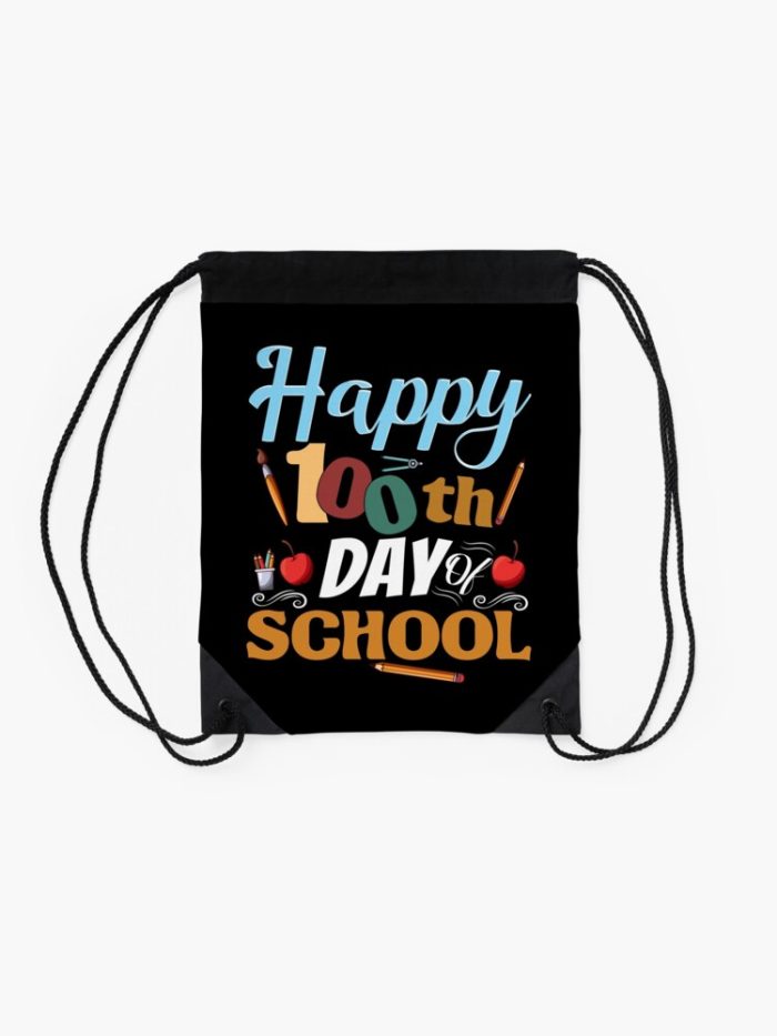 Happy 100Th Days School 100 Days School Drawstring Bag DSB1416 2