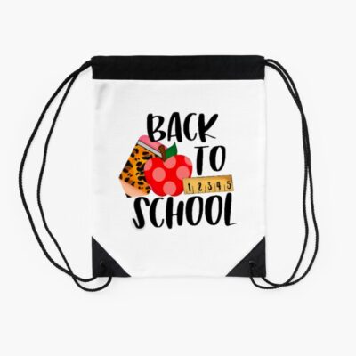 Happy First Day Let S Do This Welcome Back To School Drawstring Bag DSB106 2
