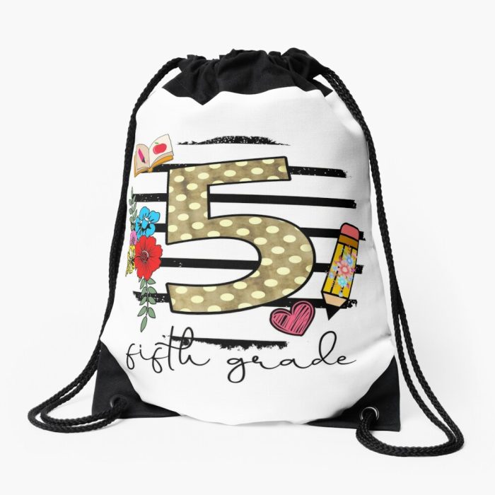 Happy First Day Of Fifth Grade Back To School Drawstring Bag DSB274