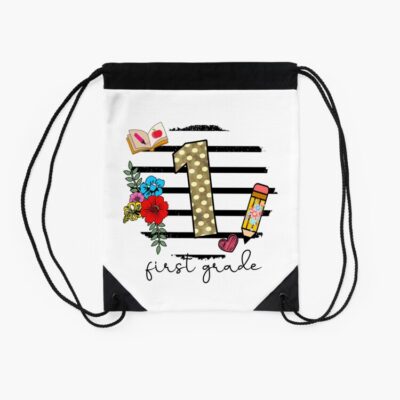 Happy First Day Of First Grade Back To School Drawstring Bag DSB218 2 Happy First Day Of First Grade Back To School Drawstring Bag DSB218 2