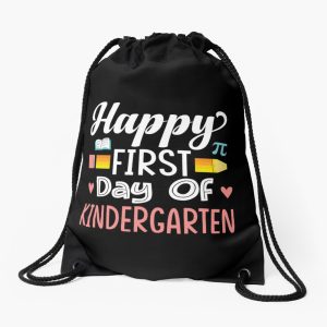 Happy First Day Of Kindergarten Drawstring Bag DSB1382