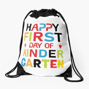 Happy First Day Of Kindergarten Drawstring Bag DSB347