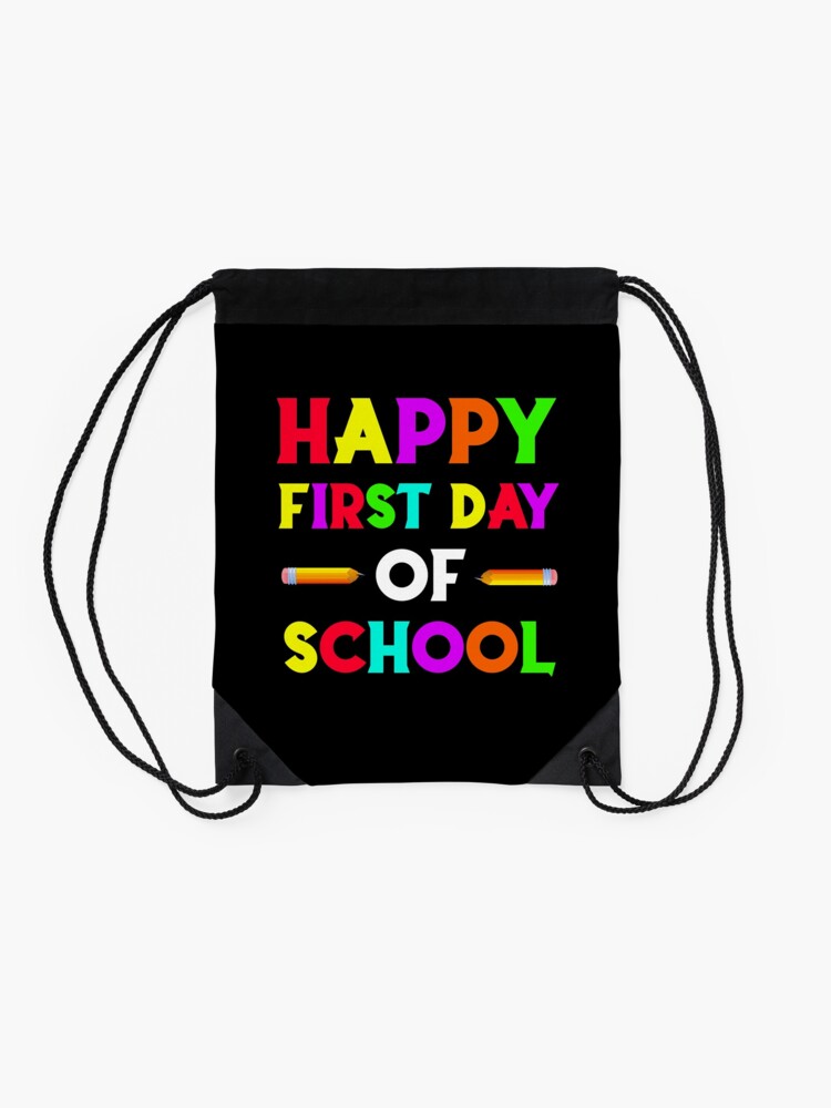 Happy-First-Day-Of-School-2020-Drawstring-Bag-DSB504-2 Happy First Day Of School 2020 Drawstring Bag DSB504 2
