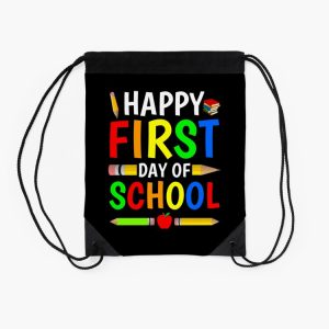 Happy First Day Of School 2020 Gift Perfect School Drawstring Bag DSB998 2 Happy First Day Of School 2020 Gift Perfect School Drawstring Bag DSB998 2