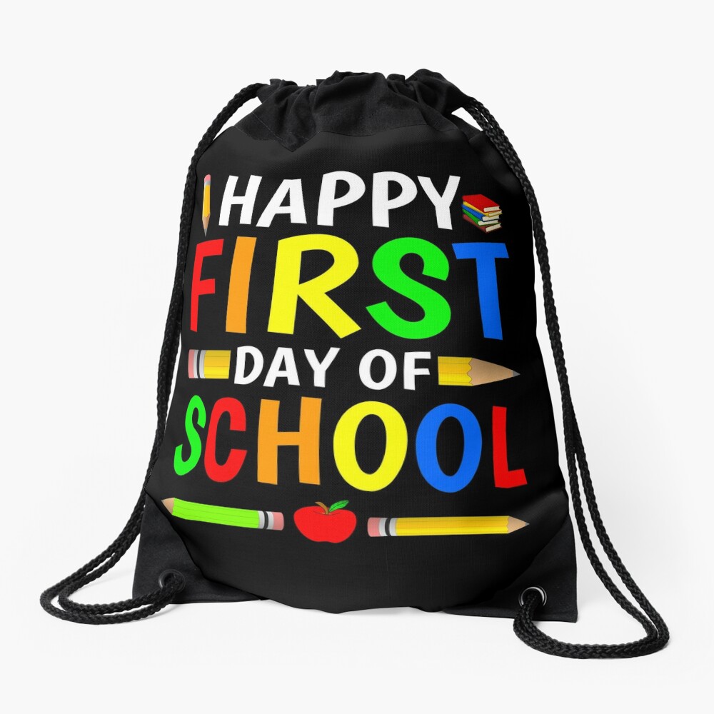 Happy-First-Day-Of-School-2020-Gift-Perfect-School-Drawstring-Bag-DSB998 Happy First Day Of School 2020 Gift Perfect School Drawstring Bag DSB998