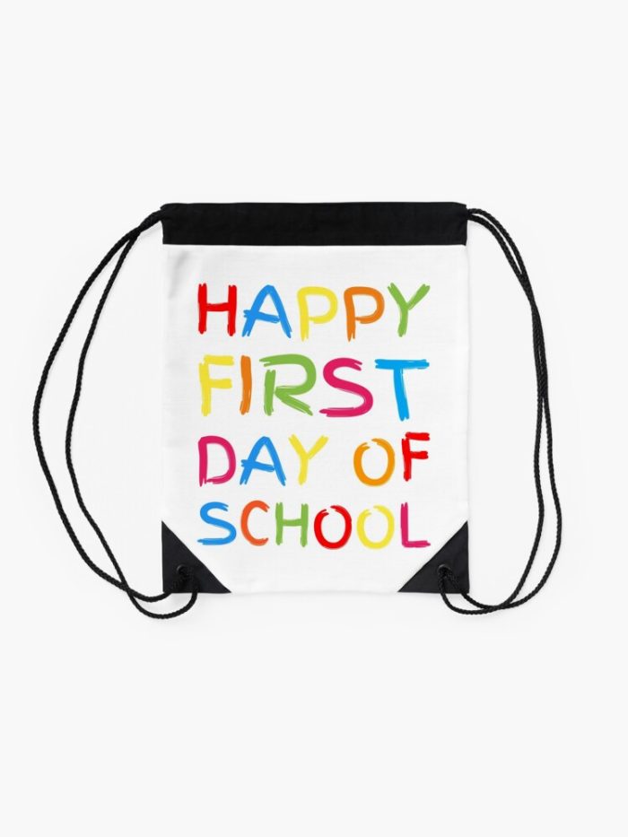 Happy First Day Of School 2023 Drawstring Bag DSB1482 2