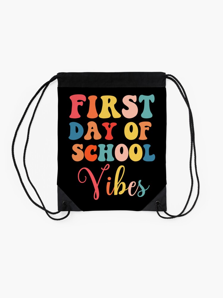 Happy-First-Day-Of-School-Back-To-School-Drawstring-Bag-DSB096-2 Happy First Day Of School Back To School Drawstring Bag DSB096 2