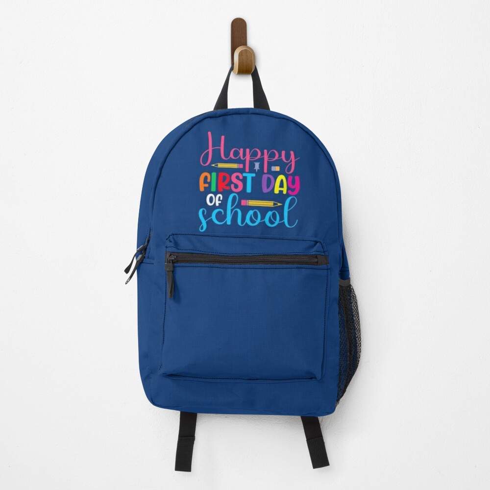 Happy-First-Day-Of-School-Backpack-PBP529 Happy First Day Of School Backpack PBP529