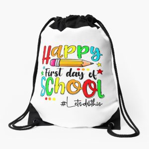 Happy First Day Of School Drawstring Bag DSB014