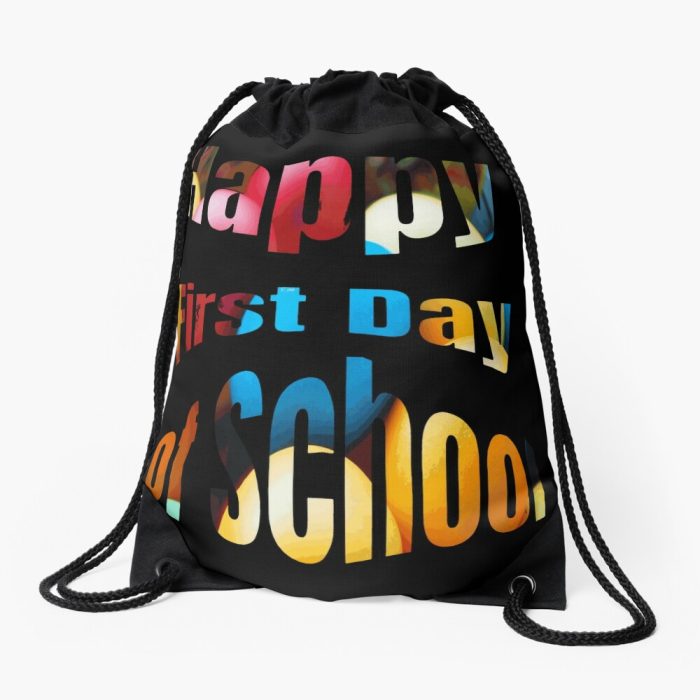 Happy First Day Of School Drawstring Bag DSB020
