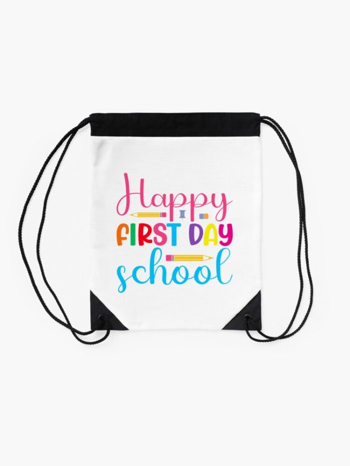 Happy First Day Of School Drawstring Bag DSB066 2