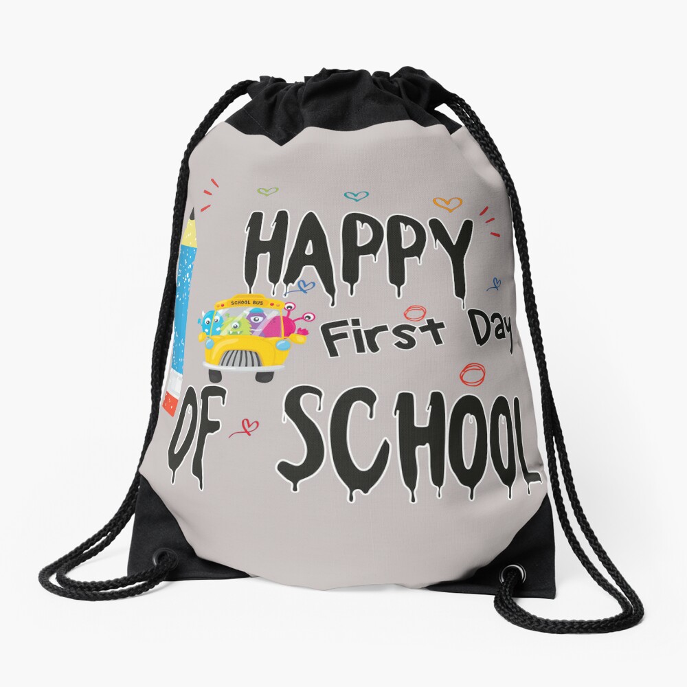 Happy First Day Of School Drawstring Bag DSB1314