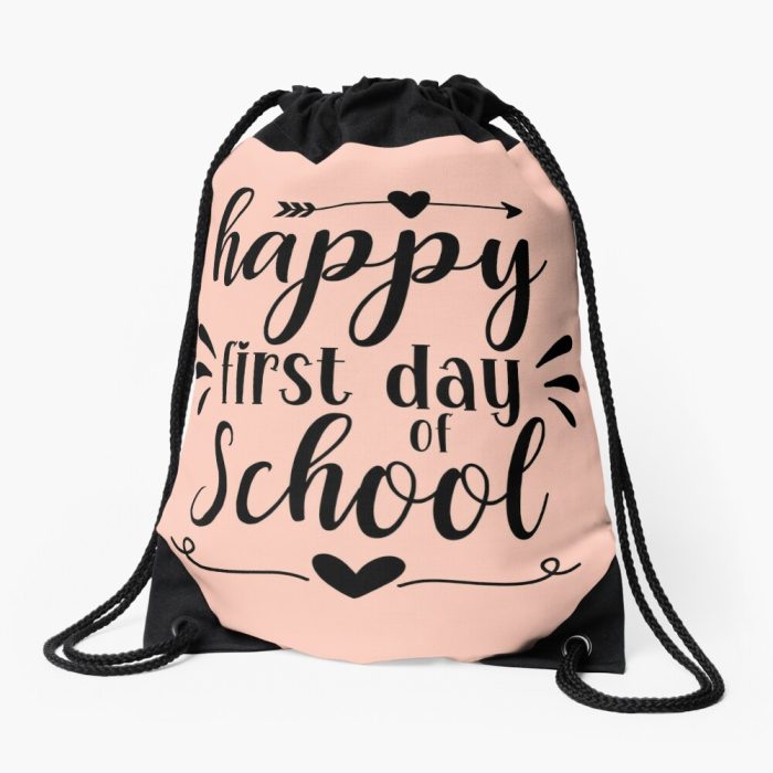 Happy First Day Of School Drawstring Bag DSB1384