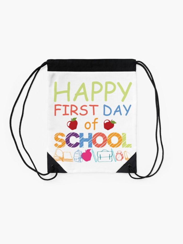 Happy First Day Of School Drawstring Bag DSB297 2