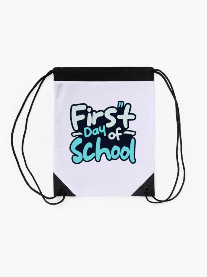 Happy First Day Of School Drawstring Bag DSB356 2