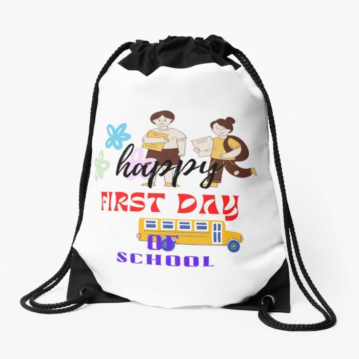 Happy First Day Of School Drawstring Bag DSB376