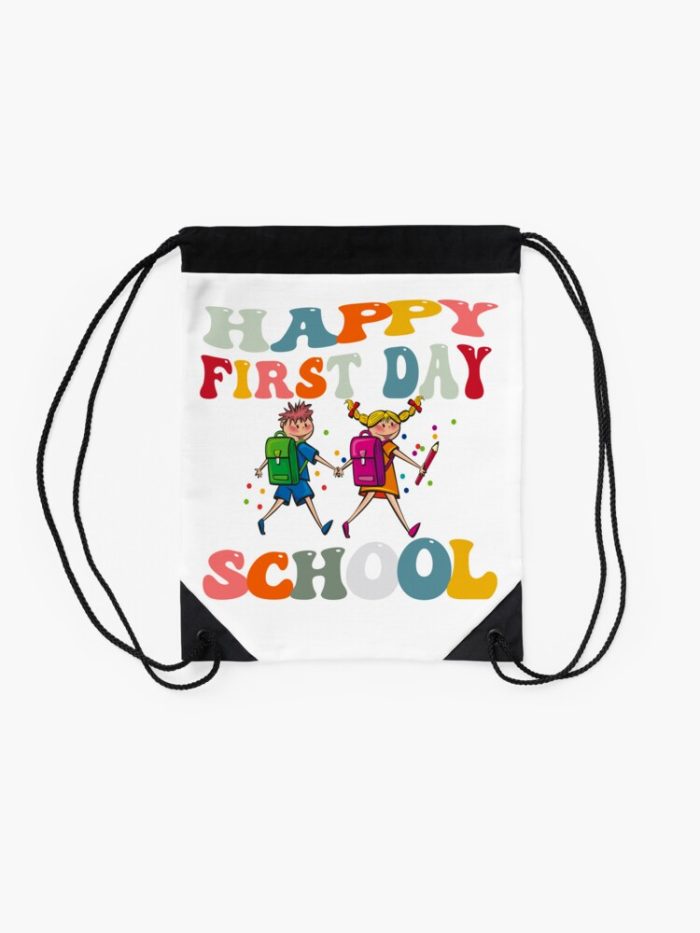 Happy First Day Of School Drawstring Bag DSB399 2