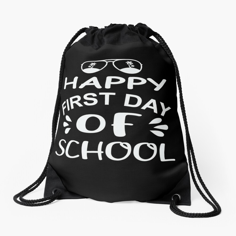 Happy First Day Of School Drawstring Bag DSB476