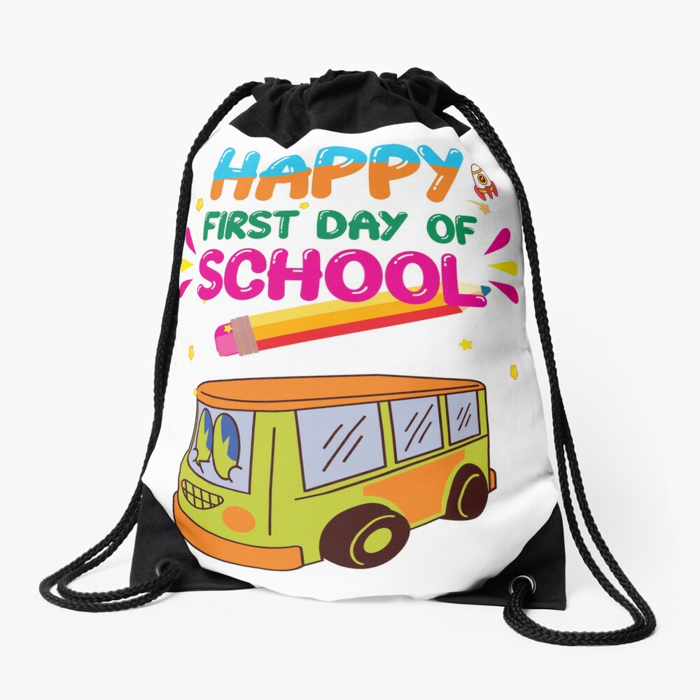 Happy First Day Of School Drawstring Bag DSB483